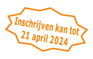 Inschrijven kan tot
21 april 2024